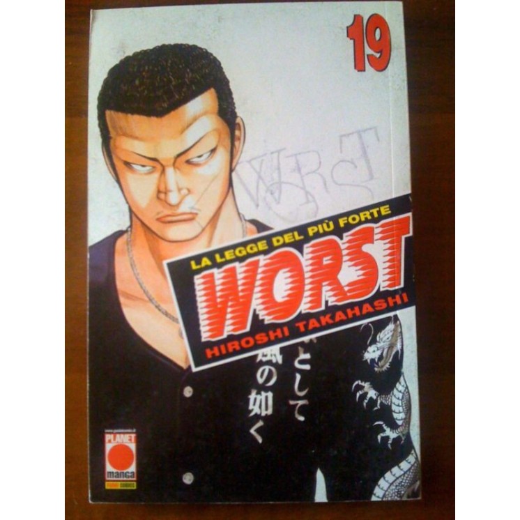 Worst n.19 di Hiroshi Takahashi Planet Manga - Martina's Fumetti