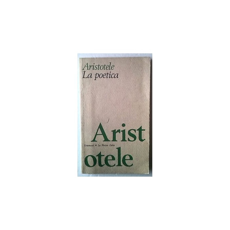 F. Albeggiani: Aristotele La Poetica Ed. La Nuova Italia A60  5,20€