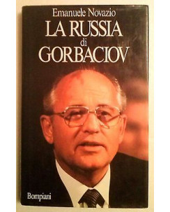 Emanuele Novazio: La Russia di Gorbaciov Ed. Bompiani A60