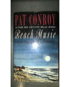 Pat Conroy: Beach music Ed. Bompiani [RS] A35