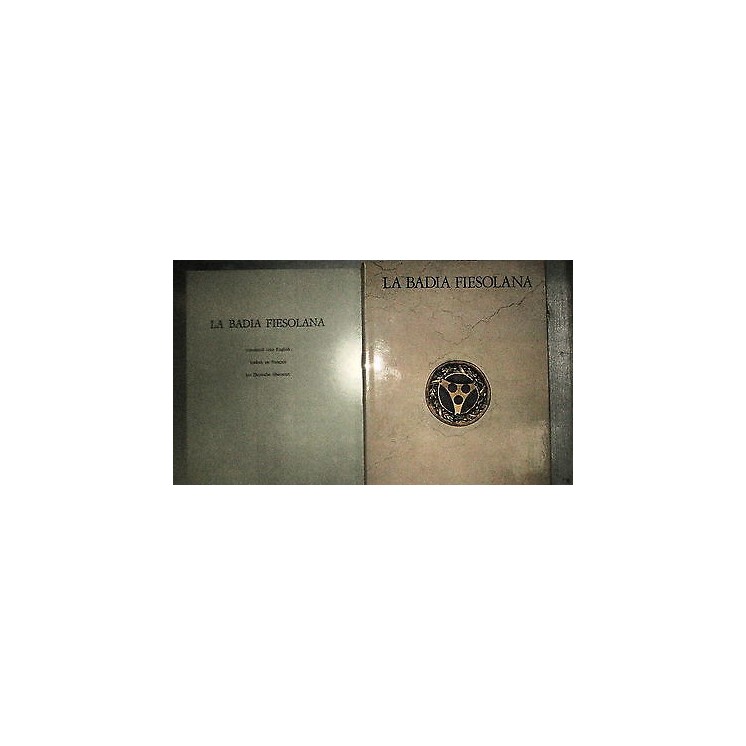 Borsi,Morolli:La badia fiesolana - II vol. Francese e Tedesco- Le M...