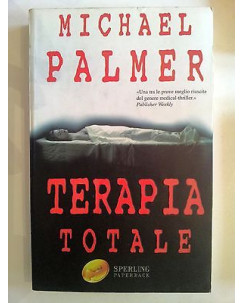 Michael Palmer: Terapia totale ed. Sperling Paperback A19