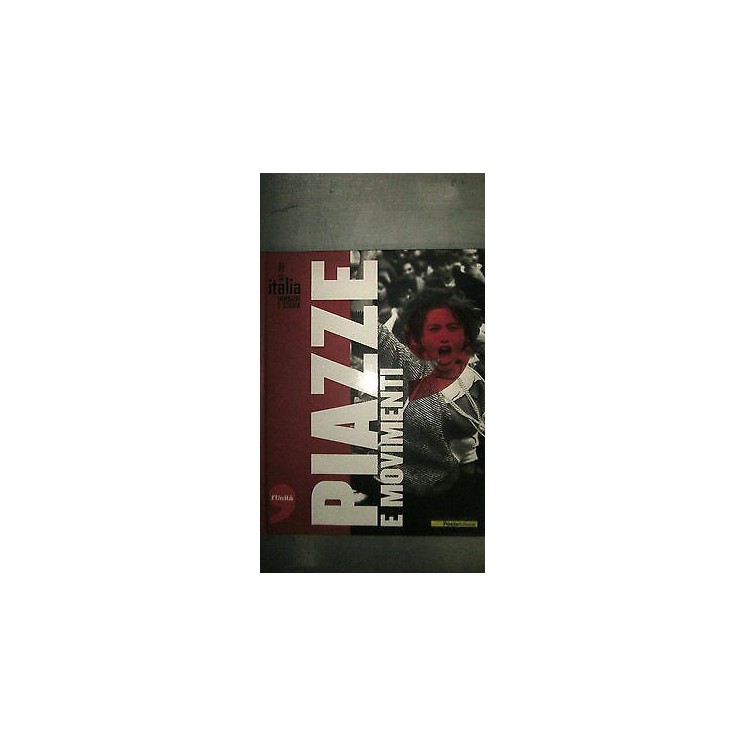N.Tranfaglia:Piazze e Movimenti 1945-2005 immagini e storia - l'Uni...