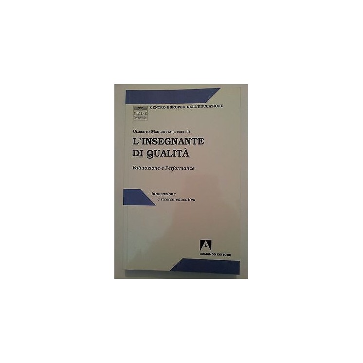 U. Margiotta: L'insegnante di qualità ed. Armando [RS] A46  12,20€