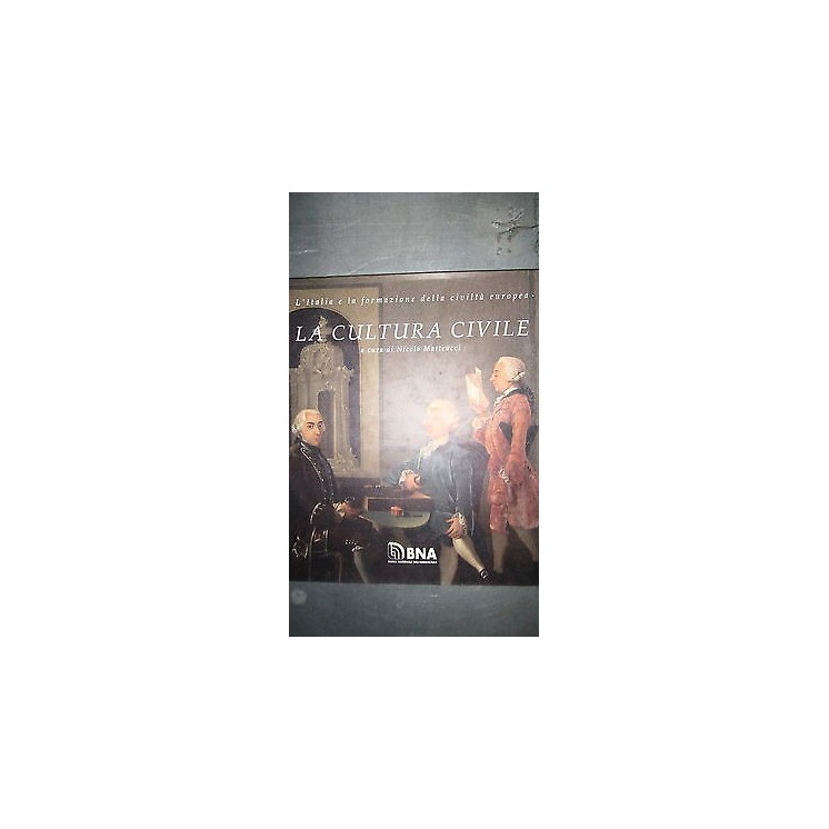 Nicola Matteucci: La cultura civile - Ill.to - Edizioni BNA  13,20€