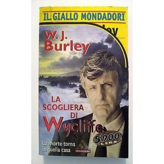W. J. Burley: La scogliera di Wycliffe ed. Il Giallo Mondadori [RS]...