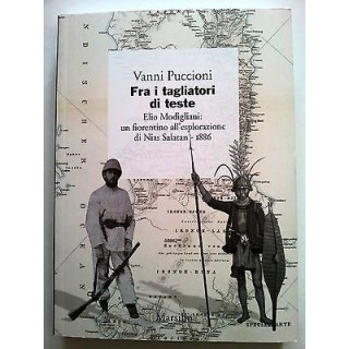 Vanni Puccioni: Fra i tagliatori di teste NUOVO -50% Ed. Marsilio A...