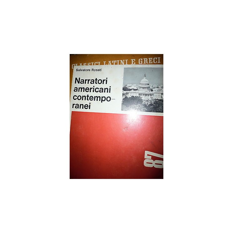 S.Rosati: Narratori americani contemporanei Ed.Eri classe unica [RS...