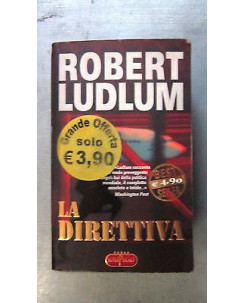 Robert Ludlum: La direttiva Ed. Super Poket A37