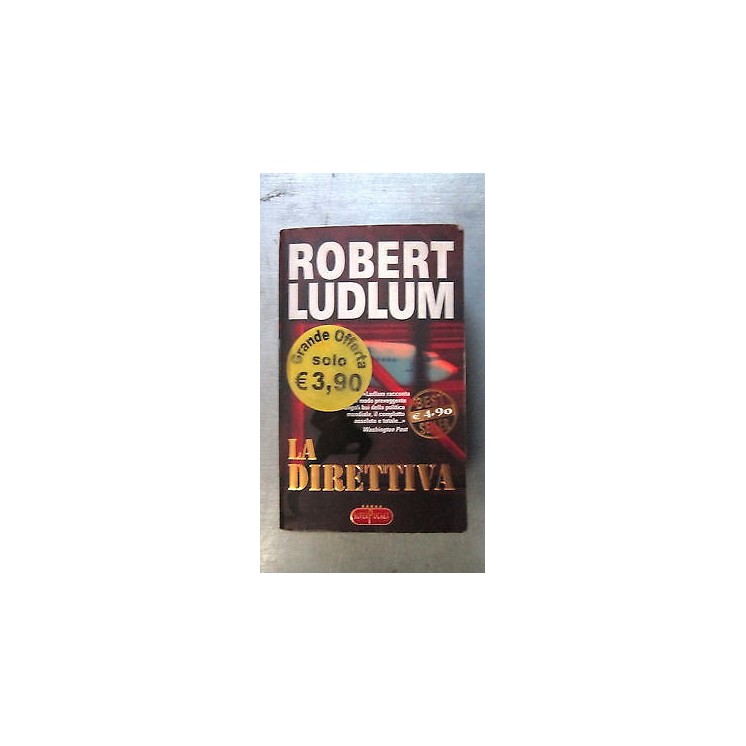 Robert Ludlum: La direttiva Ed. Super Poket A37  2,00€