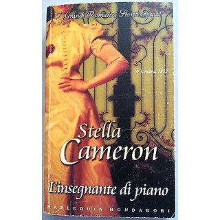 Stella Cameron: L'insegnante di piano Ed. Mondadori A09  2,50€