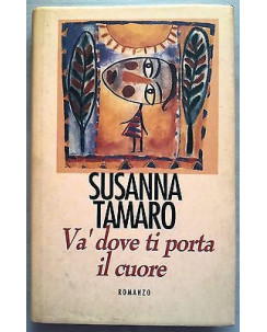 Susanna Tamaro: Va' dove ti porta il cuore ed. CDE A15