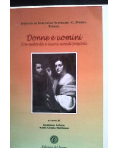 Infante, Maitilasso: Donne e Uomini Edizioni del Rosone [RS] A28