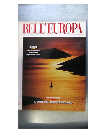 Bell'Europa: Olimpia Isole Kornati - 7/1996 n. 39 -  Ed. Mondadori FF11RS