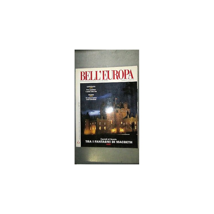 Bell'Europa: Scozia Cappadocia Colonia - 4/1996 n. 36 - Ed. Mondado...