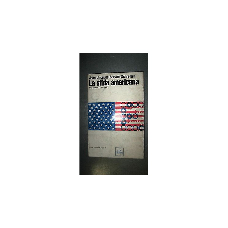 Jacques,Schreiber: La sfida americana Ed. Etas [RS] A50  1,80€