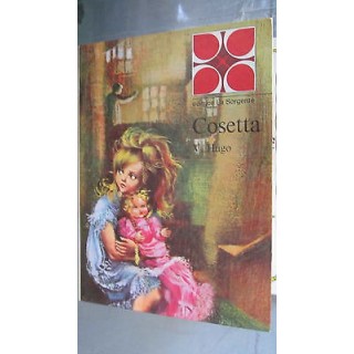 Cosetta: V. Hugo Ed. La Sorgente [RS] A40  9,00€