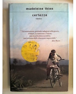 Madeleine Thien: Certezze ed. Mondadori A16