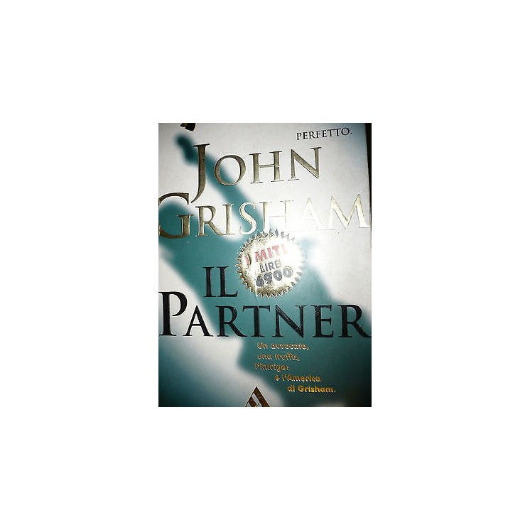 John Grisham: Il partner Ed. Mondadori A27  2,00€