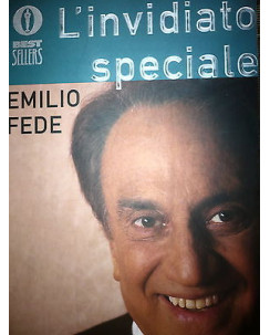 Emilio Fede: L'invidiato speciale Ed. Oscar  Mondadori A33