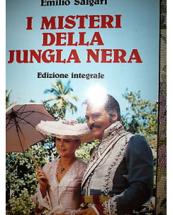 Emilio Salgari: I misteri della jungla nera Ed. Gente A32