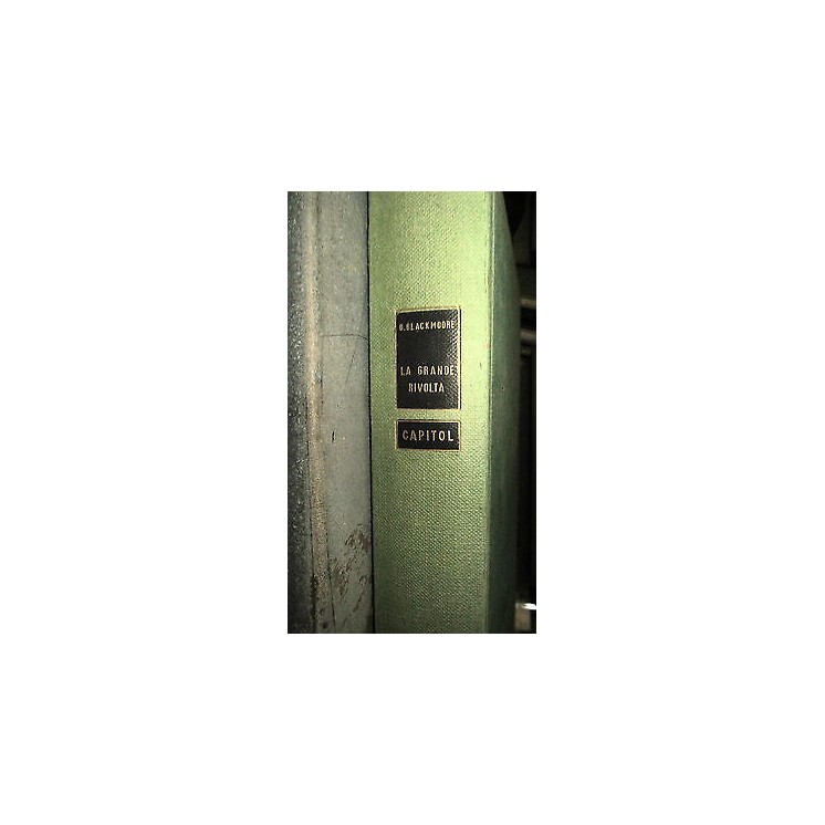 D. Blackmoore: Le Grande Rivolta Ed. Capitol [RS] A48  3,20€