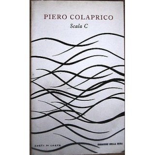 P. Colaprico: Scala C Ed. Corriere della Sera I corti di carta [RS]...