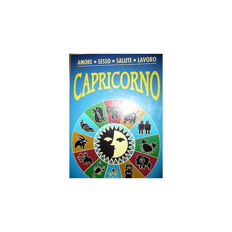 A.Bernardini e L. Milano: Capricorno Ed. Classic A32  1,00€