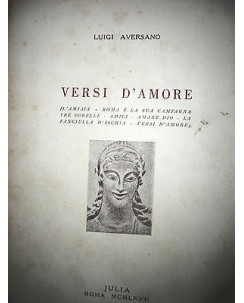 Luigi Aversano: Versi D'Amore,  Ed. Julia [RS] A42 