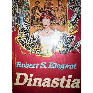 Robert S. Elegant: Dinastia Ed. Euroclub A27  1,00€