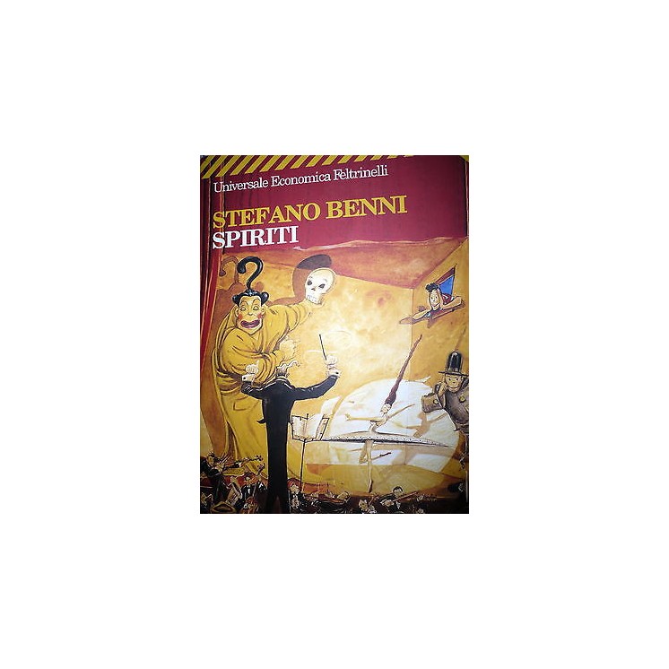 Stefano Benni: Spiriti Ed. Feltrinelli [RS] A41  4,00€