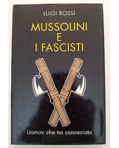 Luigi Rossi: Mussolini e i fascisti Periodici Europei [RS] A45