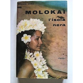 Franco Enna: Molokai L'isola nera ed. Passi [RS] A29  3,80€