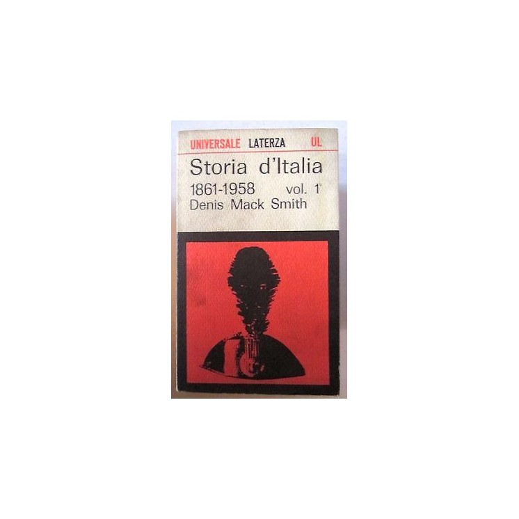 D. M. Smith: Storia d'Italia 1861-1958 ed. Laterza A17  4,50€