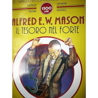 Alfred E. W. Mason: Il tesoro nel forte Ed. Compagnia del Giallo [R...