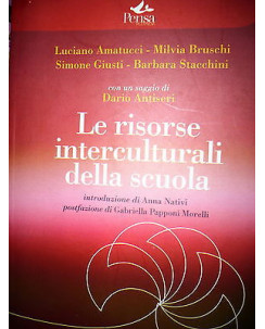 Autori Vari: Le risorse interculturali della scuola Pensa Multimedia [RS] A42 