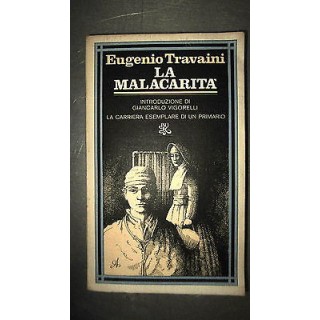 E. Travaini: La malacarità Ed. Rizzoli [RS] A55  2,00€