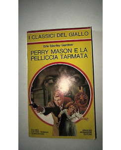 E.S. Gardner: Parry Mason e la pelliccia tarmata Ed. Mondadori [RS] A55