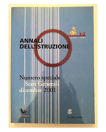 Annali dell'Istruzione Num. Spec. Stati Generali 1-2/2001 ed.Le Monnier A17