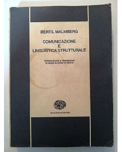 Bertil Malmberg: Comunicazione e Linguistica Strutturale ed. Einaudi [RS] A46