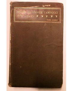 Giosue Carducci: Poesie Ia Ed. 1905 Zanichelli A07