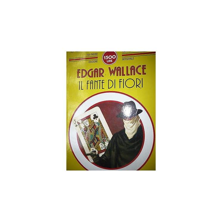 Edgar Wallace: Il Fante di Fiori Ed. Compagnia del Giallo [RS] A42 ...