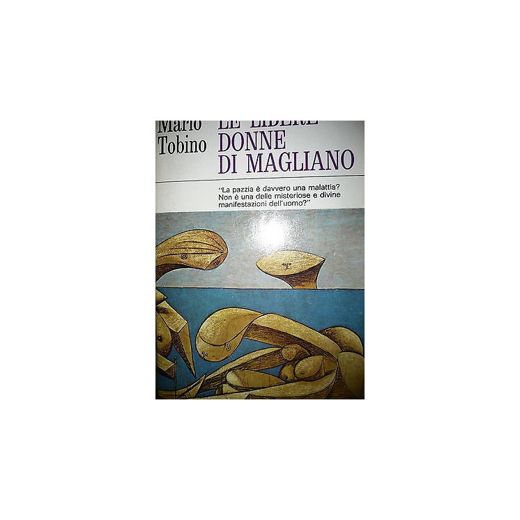Mario Tobino: Le libere donne di Magliano, Ed. Mondadori [RS] A42  ...