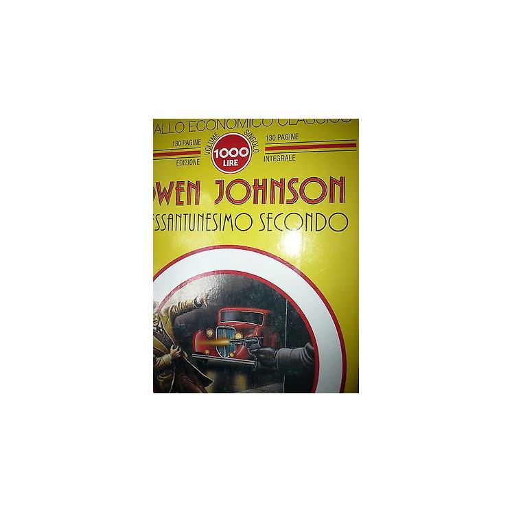 Owen Johnson: Il sessantunesimo secondo Ed. Compagnia del Giallo [R...