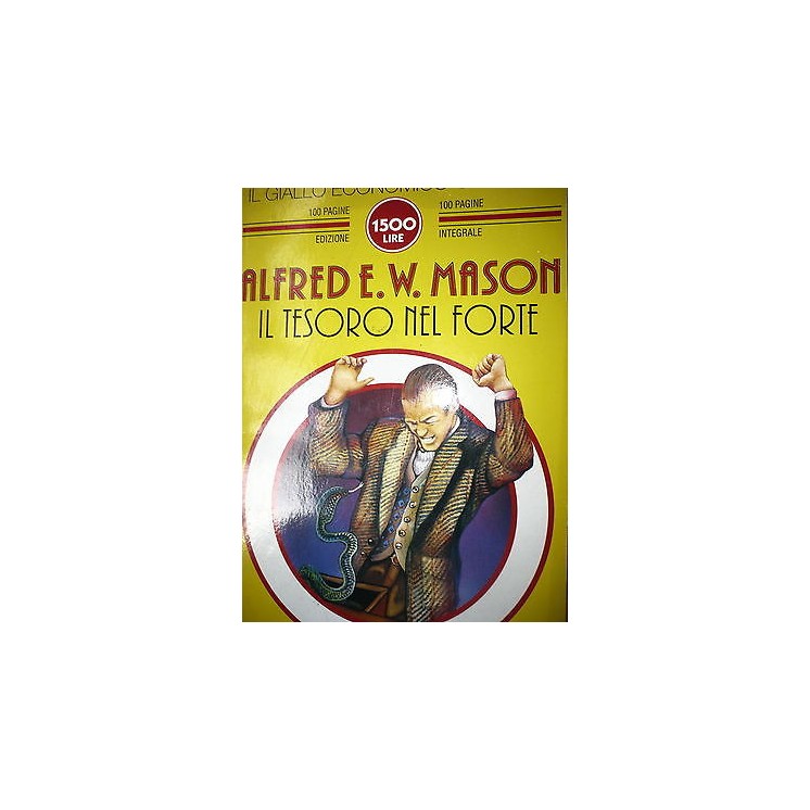 Alfred E. W. Mason: Il tesoro nel forte Ed. Compagnia del Giallo [R...