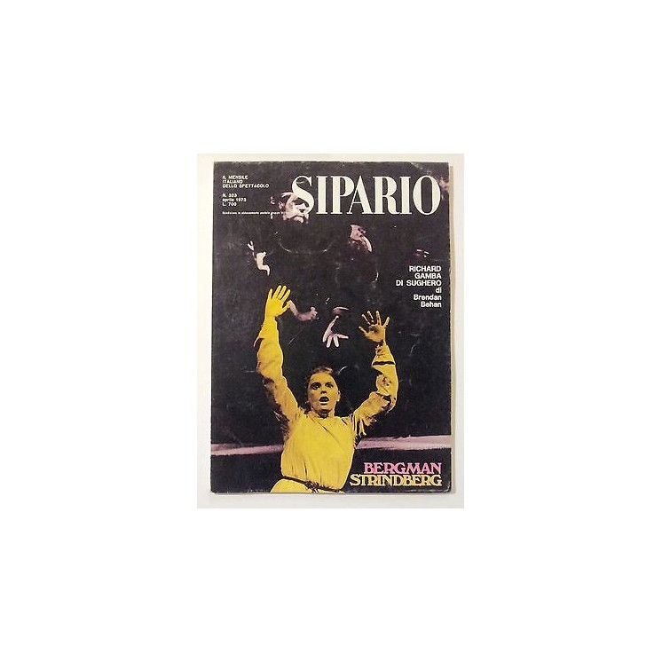 Sipario n. 323 apr. '73 - 'Richard Gamba di Sughero' Behan - Bergma...