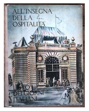 All'insegna dell'ospitalitÃ : Libro dei giorni Italiani FOTOGRAFICO FF13