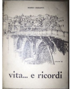 Mario Crisanti: Vita... e ricordi Edizioni Roma A05 [RS]