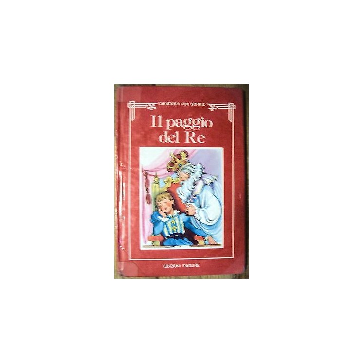 C.V.Schmid: Il paggio del Re Ed. Paoline [RS] A35  1,50€