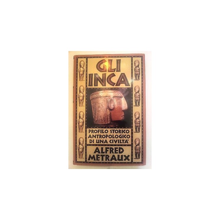 Alfred Metraux: Gli Inca ed. CDE A59  17,00€
